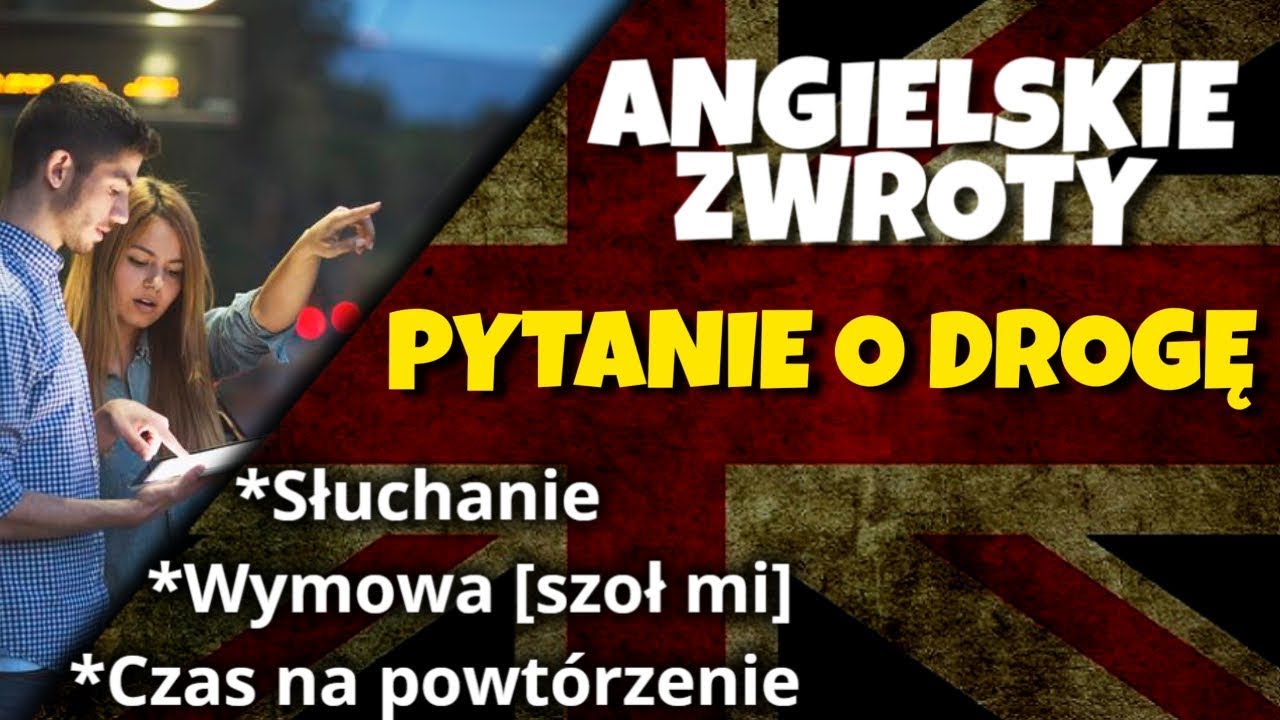 Pytanie o drogę i wskazywanie drogi po angielsku