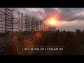 S.T.A.L.K.E.R.: Lost Alpha DC 1.4007 🔥 Stream #11