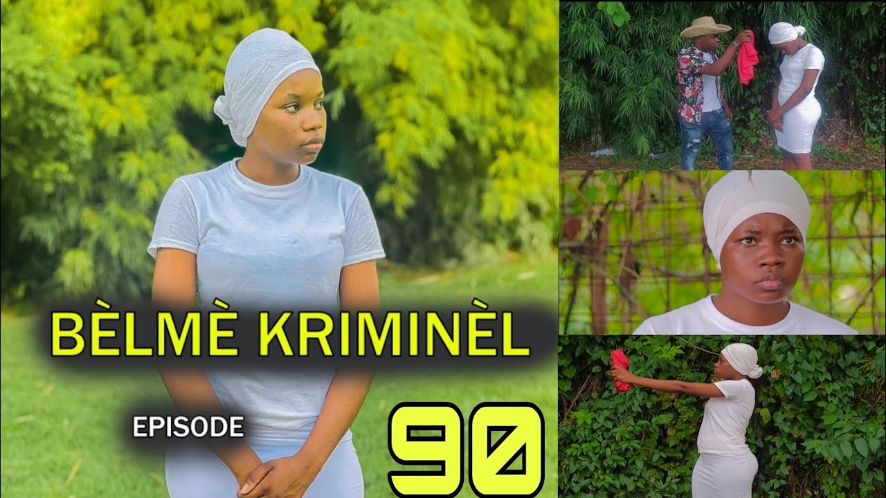 BÈLMÈ KRIMINÈL EPIZOD 90 ZOMBI A LAGE MINI SERI  NOUVO FEYTON 2024