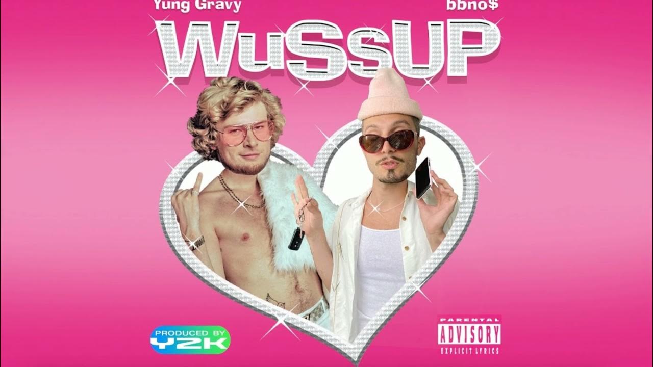 Wassup bbno$, yung gravy. Bbnos стиль. Billy marchiafava. Y2k bbno$. It boy bbno текст на русском.