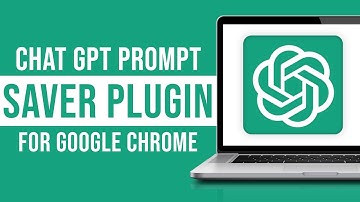 ChatGPT Prompt Saver Plugin For Google Chrome (2024)