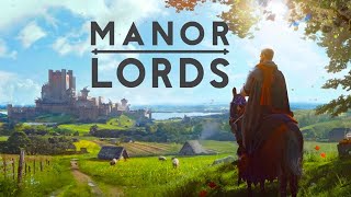 :       STEAM! | Manor Lords