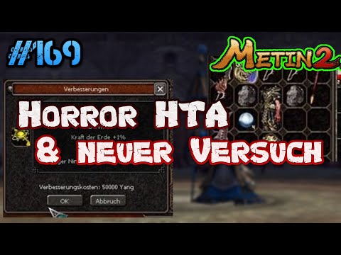 Metin2.de RUBY [#169] - Horror HTA & Neuer Versuch