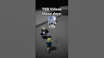 POV: every TSB video 💀