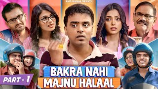 Bakra Nahi Majnu Halaal - Part 1 : Ek Se Bhali Do - Amit Bhadana