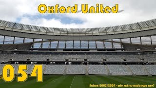 S01E054 - Oxford United - Saison 20032004 - Wie Sah Es Anderswo Aus? Fussball Manager 2004
