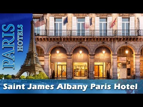 Saint James Albany Paris Hotel Spa - Paris hôtels, France