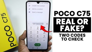 Two Codes to Check Poco C75 Is Real Or Fake?