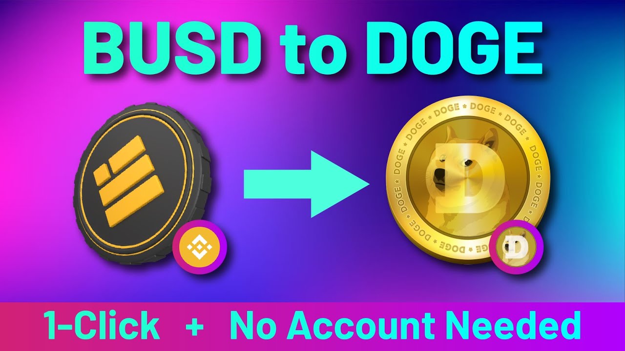 How to Convert BUSD to DOGE at Best Price | Swap #BUSD to #DOGE #MetaMask  Trust Wallet Easy Tutorial - YouTube