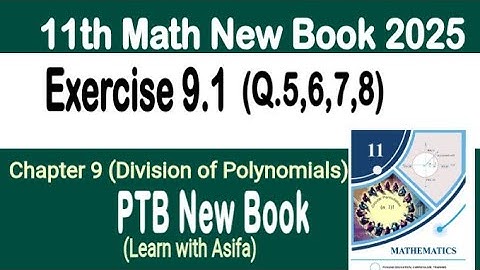 Class 11th Math New Book Exercise 9.1 Q5-Q8 Exercise 9.1 Q5-Q8 Maths 11 class Math New Book E.X 9.1