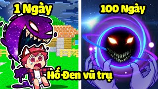 HACHI 100 NGÀY HÓA THÀNH HỐ ĐEN VŨ TRỤ SIÊU KINH DỊ TRONG MINECRAFT^HACHI 100 NGÀY HÓA THÀNH HỐ ĐEN*