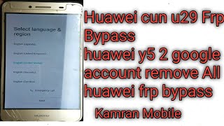 Huawei Cun U29 frp bypass/google account remove