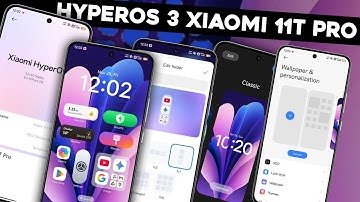 Xiaomi 11T Pro Hyper OS 3 | Hyper OS 3 New Features Mi 11T Pro | Mi 11T Pro HyperOS 3 + Android 16