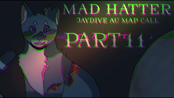 Mad hatter map call ( open !!! Parts done 0/18)