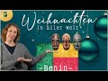 Adventskalender Tür #5 Benin - Wie andere Länder Weihnachten feiern! Für Kinder und Erwachsene