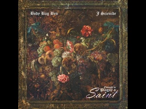 James Scienide — Body Bag Ben & J Scienide - Double Dragon (Enough To Plague A Saint LP)