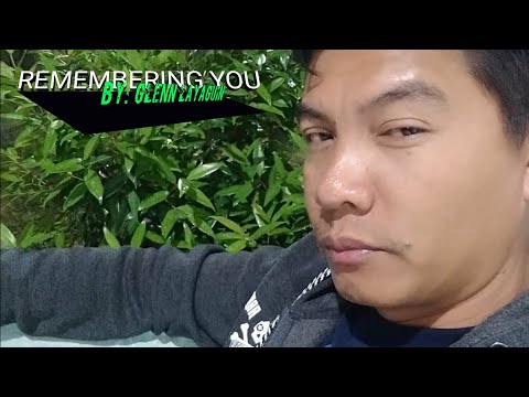 remembering-you-by-:-glenn-layaguin-(original)