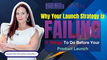Why Your Launch Strategy is Failing: 3 Things To Do Before Your Product Launch