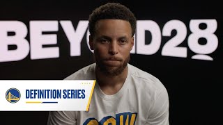 Golden State Warriors Definition Series: Beyond28