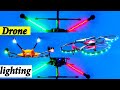 Lighting on your Drone | Drone Light Make | Led Light in Drone | drone led setup | SWORK | SW