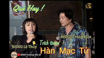 Chuyện Tình Hàn Mạc Tử | NSNDTrọng  Hữu & NSND Lệ Thủy | Trường Sơn AT