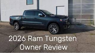 2026 Ram Tungsten Owner Review.  The first 90 Days!
