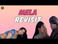 Mela the revisit