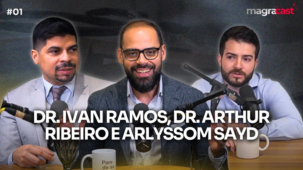 COMO TER MAIS SAÚDE (Dr. Arthur Ribeiro) | Magracast 001