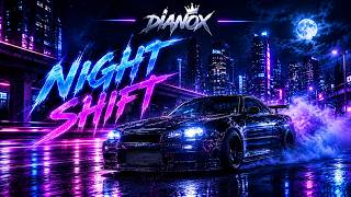 Download lagu DIANOX - Night shift (Phonk reverbed)  |  lyrics video