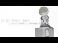 【シャニマス】いつか Shiny Days (Electronica Remix)