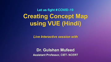 Webinar  on PM eVIDYA : Creating Concept Map using VUE(Hindi)