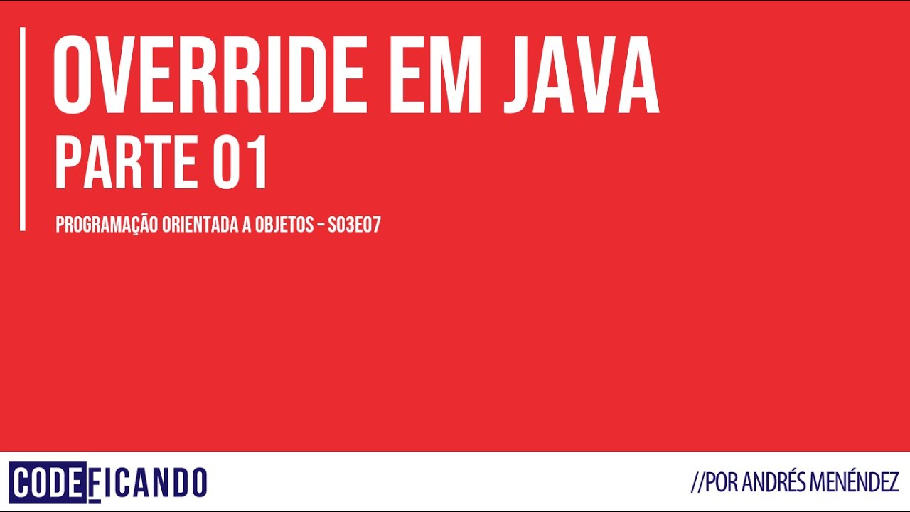 Programação Orientada a Objetos JAVA OverLoading Sobrecarga - Aula 02 