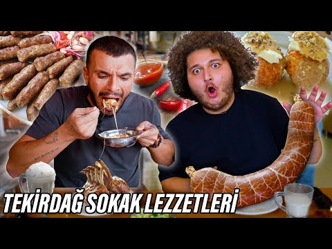 TEKİRDAĞ SOKAK LEZZETLERİNİ DENEDİK ! w/@Ali Biçim ​