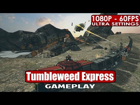 Tumbleweed Express gameplay PC HD [1080p/60fps]