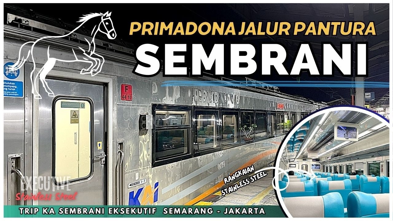 PRIMADONA JALUR PANTURA‼️ LEBIH WORTH IT DARI ARGO BROMO ANGGREK❓🤔 Trip KA Sembrani Semarang Jakarta