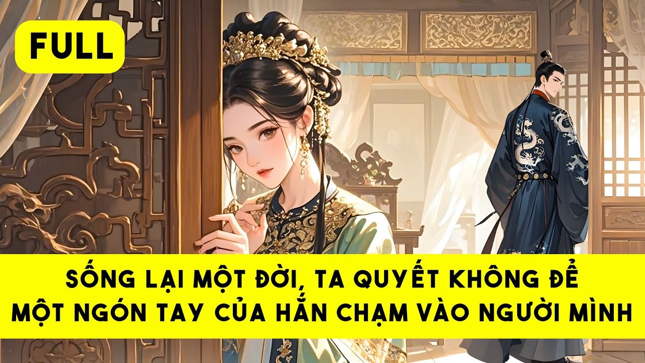 [FULL] ĐỜI NÀY QUYẾT KHÔNG THỊ TẨM - Tiểu Tinh Linh Audio