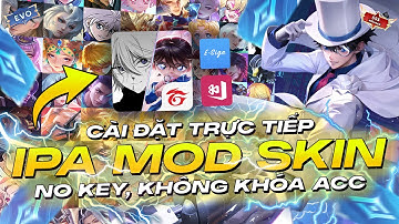 [CHỨNG CHỈ MỚI] Hướng dẫn cài đặt iPA Mod Skin Liên Quân cho iOS trực tiếp sau update 31/7 mới nhất