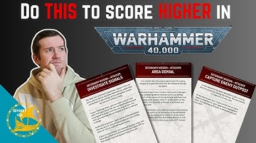 How to score MORE secondaries in WARHAMMER 40k