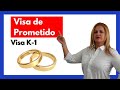 🔴 Visa de PROMETIDO 💍 Visa K1 🔴