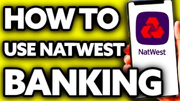 How To Use Natwest Online Banking (2025)