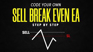 MQL5 Tutorial Sell Break Even EA