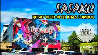 SASAKU PUSAT OLEH-OLEH KHAS LOMBOK | WISATA LOMBOK TERBARU