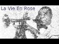 Louis Armstrong - La Vie En Rose