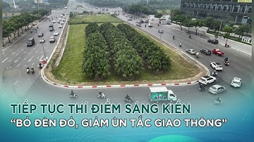 Tiếp tục thí điểm Sáng Kiến “Bỏ đèn đỏ, giảm ùn tắc giao thông”|VTC14 GREEN