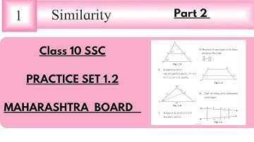 SSC Class 10 | Maths 2 (Geometry) | Similarity | Practice set 1.2 | Part 2