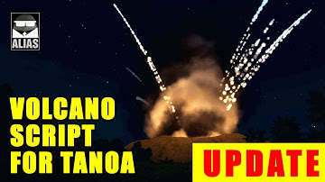 Tanoa Volcano | Script Update Arma 3