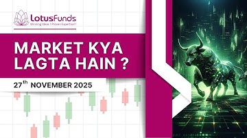 After 14 Months—Is Nifty Finally Ready to Break Out? | Lotusfunds MKLH November 27th 2025