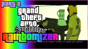 GTA San Andreas Rainbomizer Speedrun - Part 2