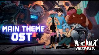 ORBİTALS -  Main Theme OST