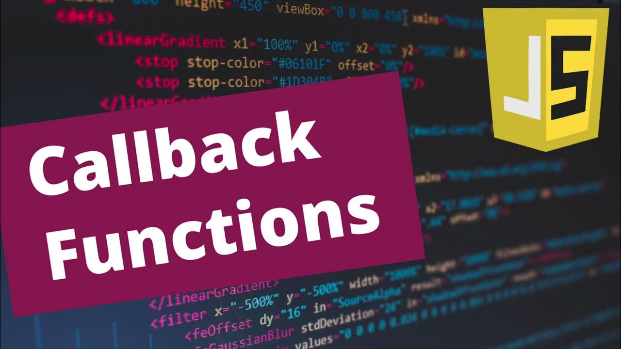 WHAT IS A CALLBACK FUNCTION IN JAVASCRIPT? - Explained with Callback ...